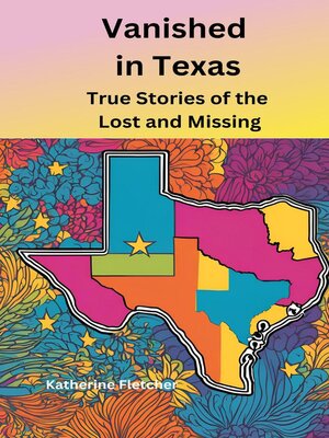 cover image of Vanished in Texas